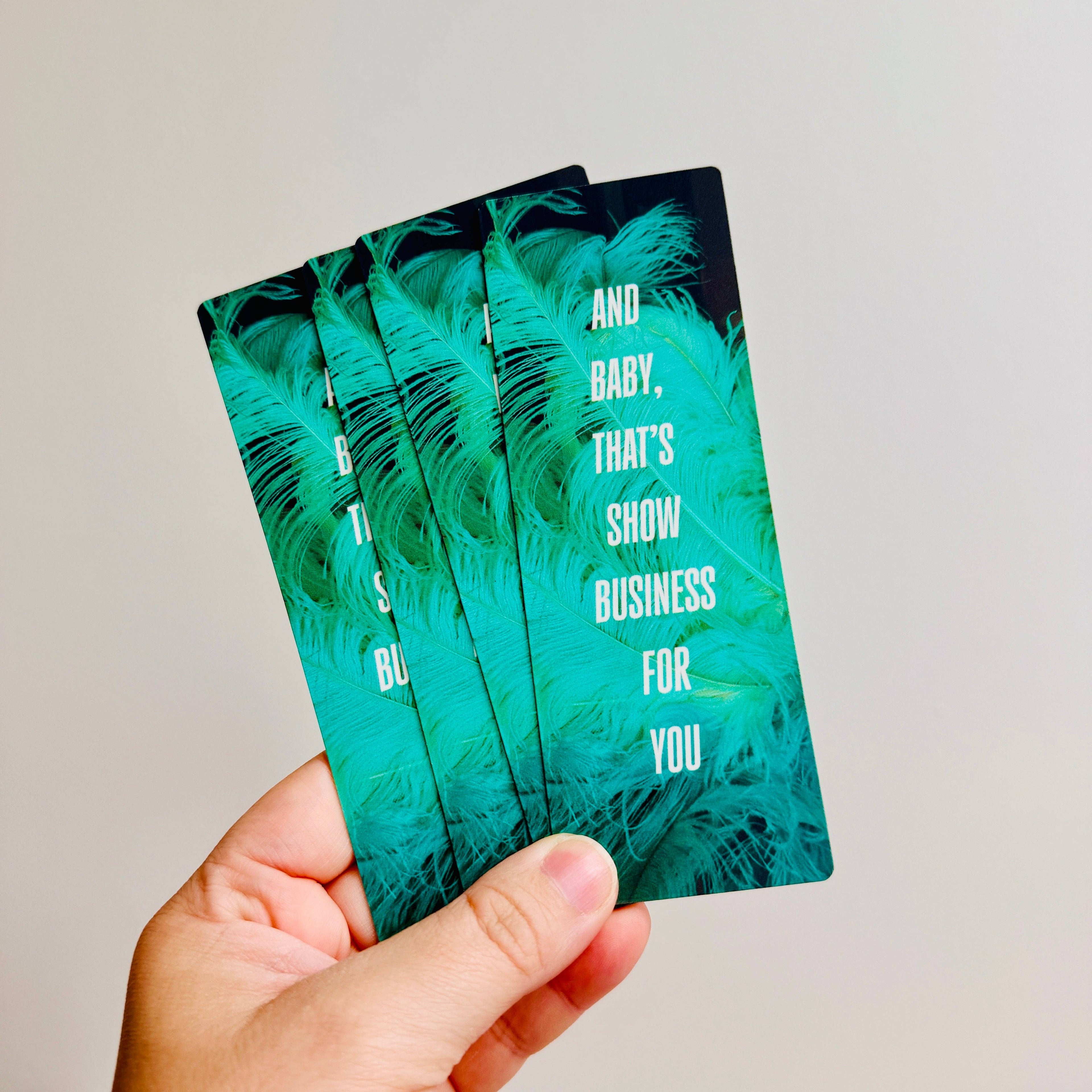 Bookmark And Baby, That's Show Business For You