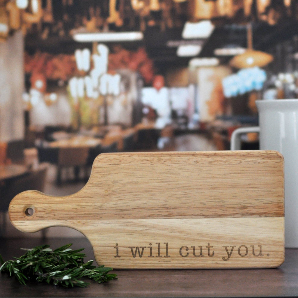 I Will Cut You Charcuterie Board