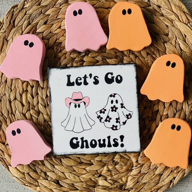 Hand Water Colored 5x5 Wood Sign - "Let's Go Ghouls"