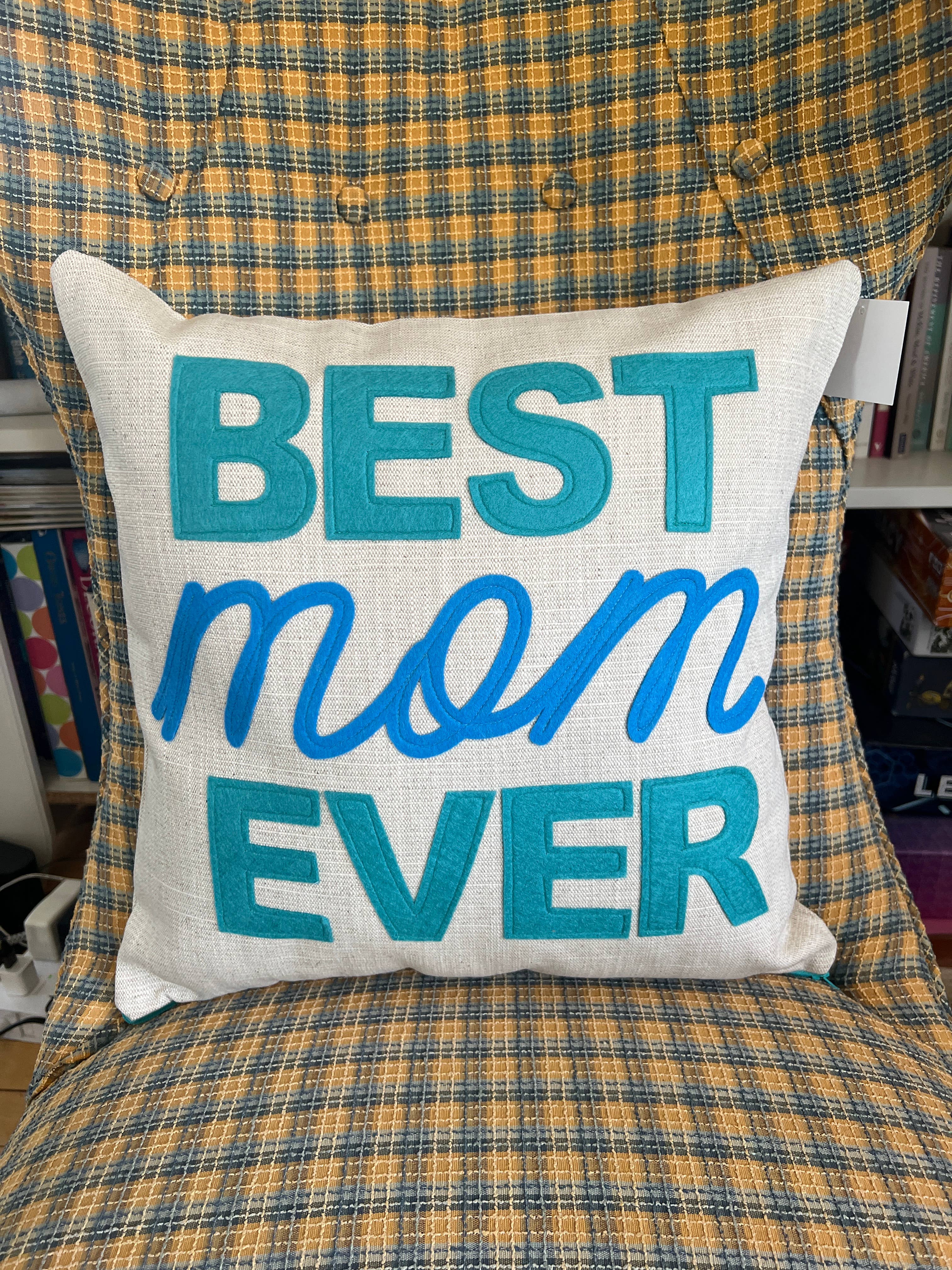 Best Mom Ever Pillow