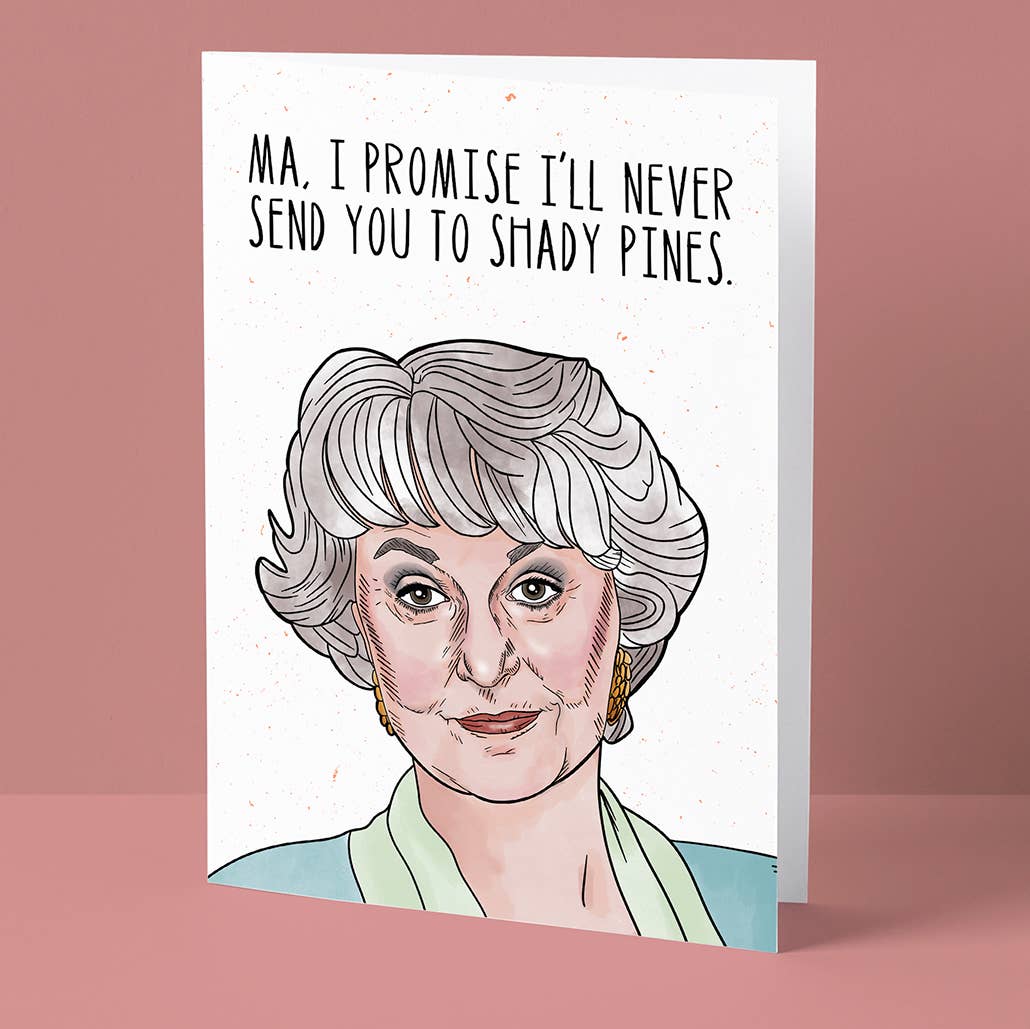 Shady Pines Mother's Day Card