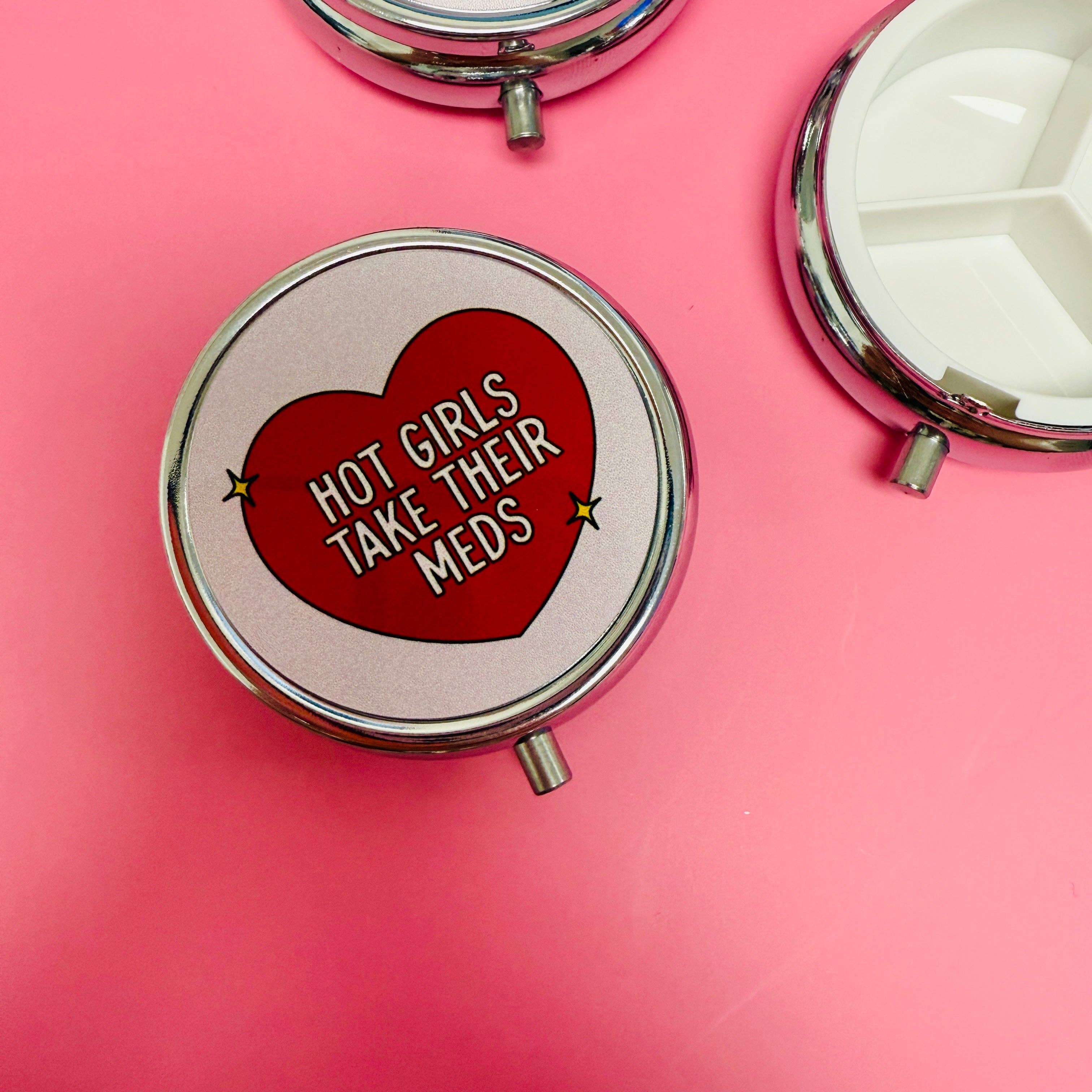 Hot Girls Take Their Meds Pill Box