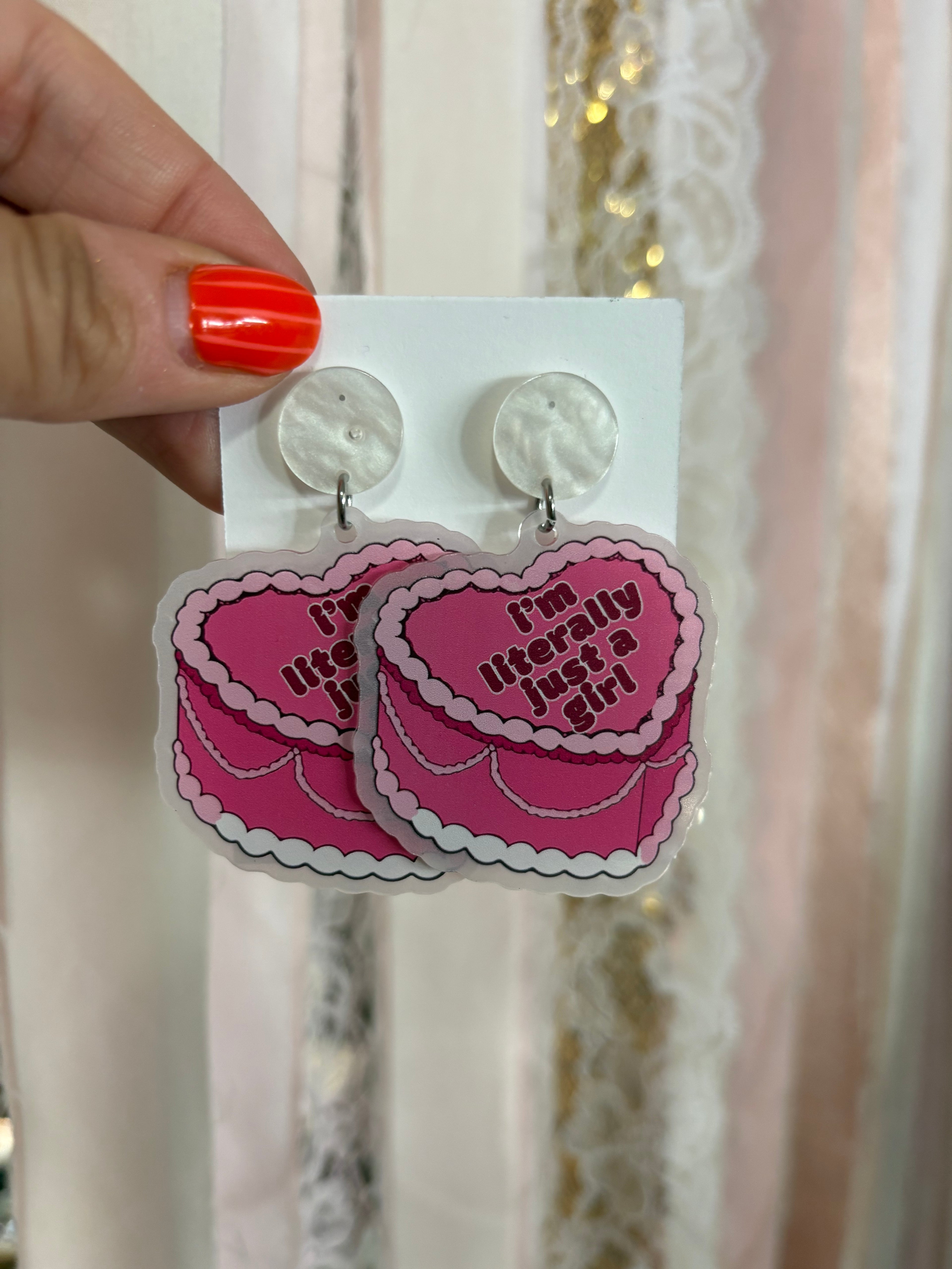 Literally Just A Girl Earrings