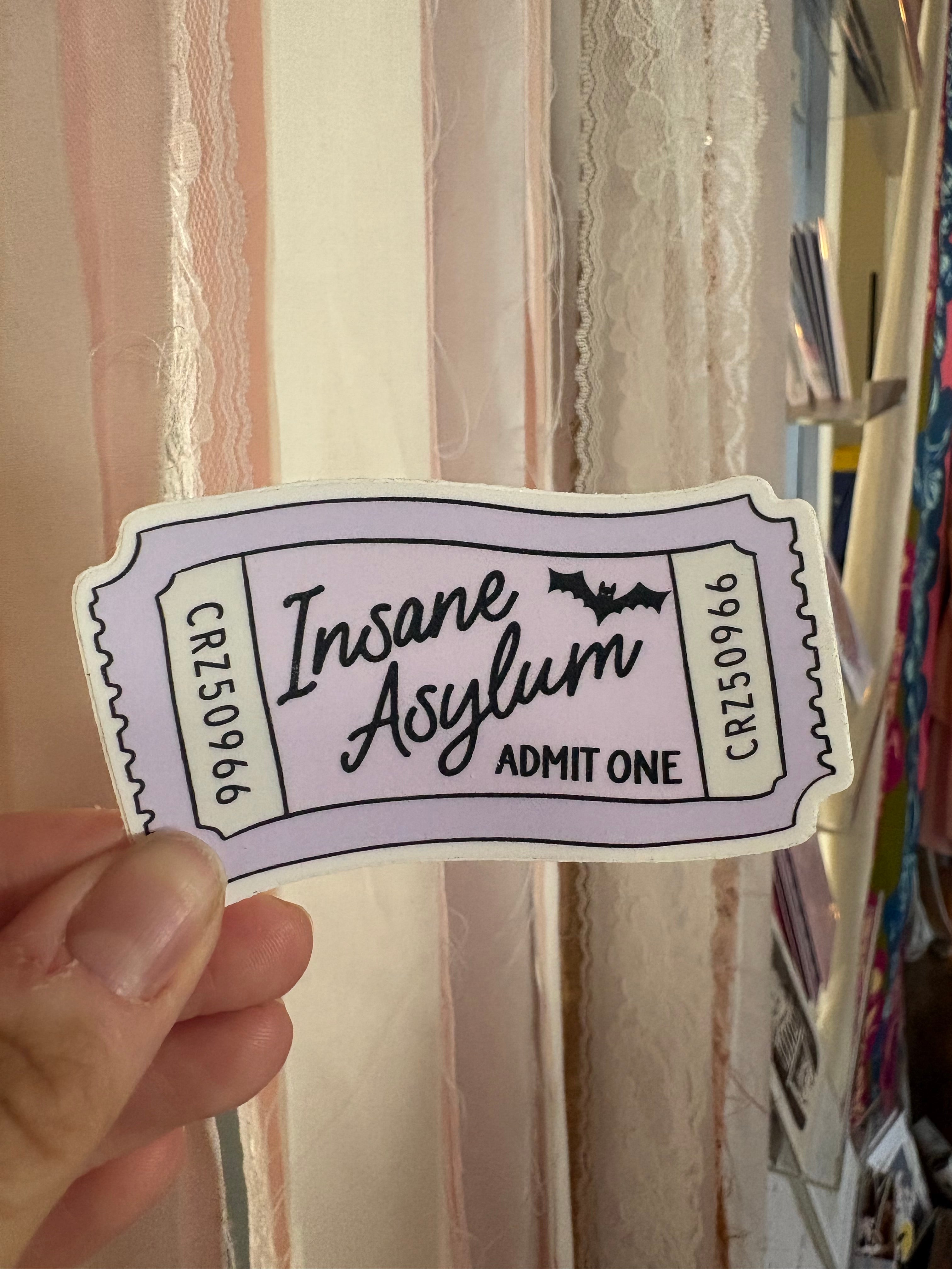 Insane Asylum Sticker