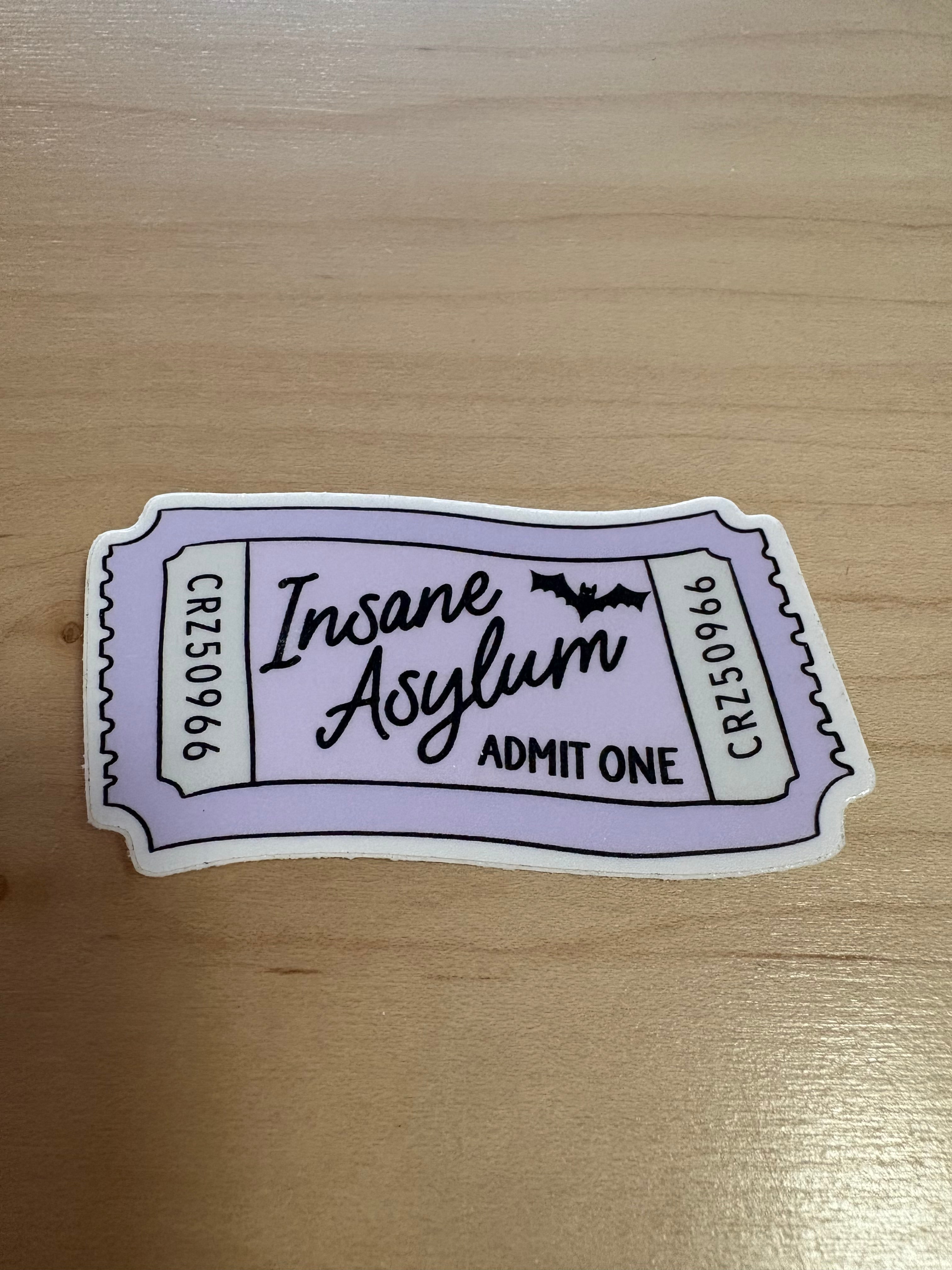Insane Asylum Sticker