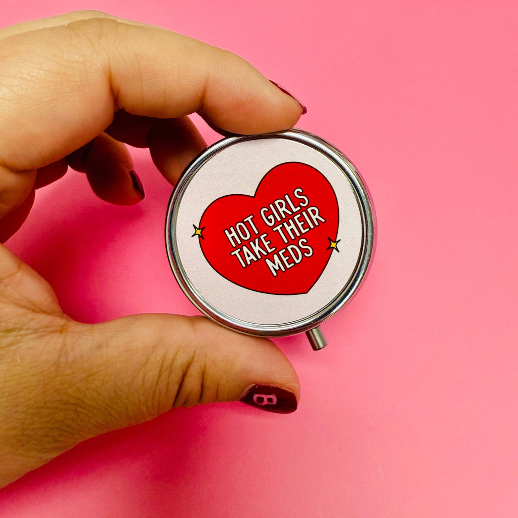 Hot Girls Take Their Meds Pill Box