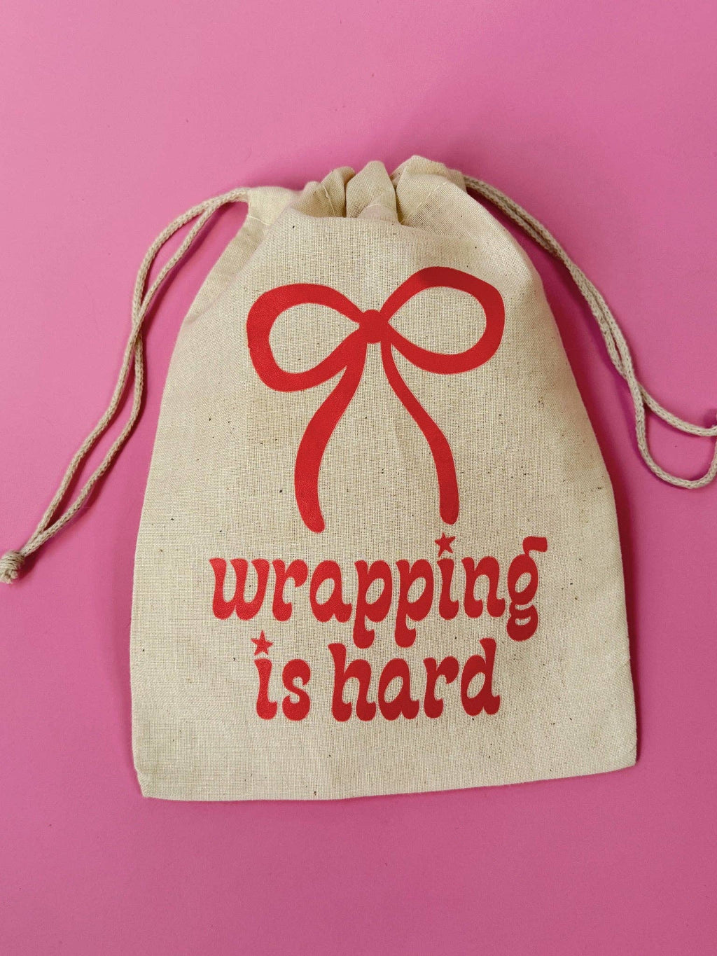 Wrapping Is Hard Drawstring Gift Bag - Reusable, Eco Holiday
