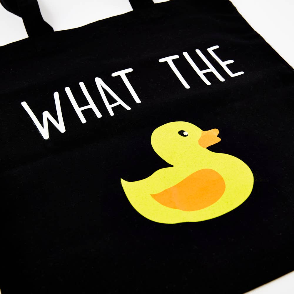 What The Duck Tote Bag