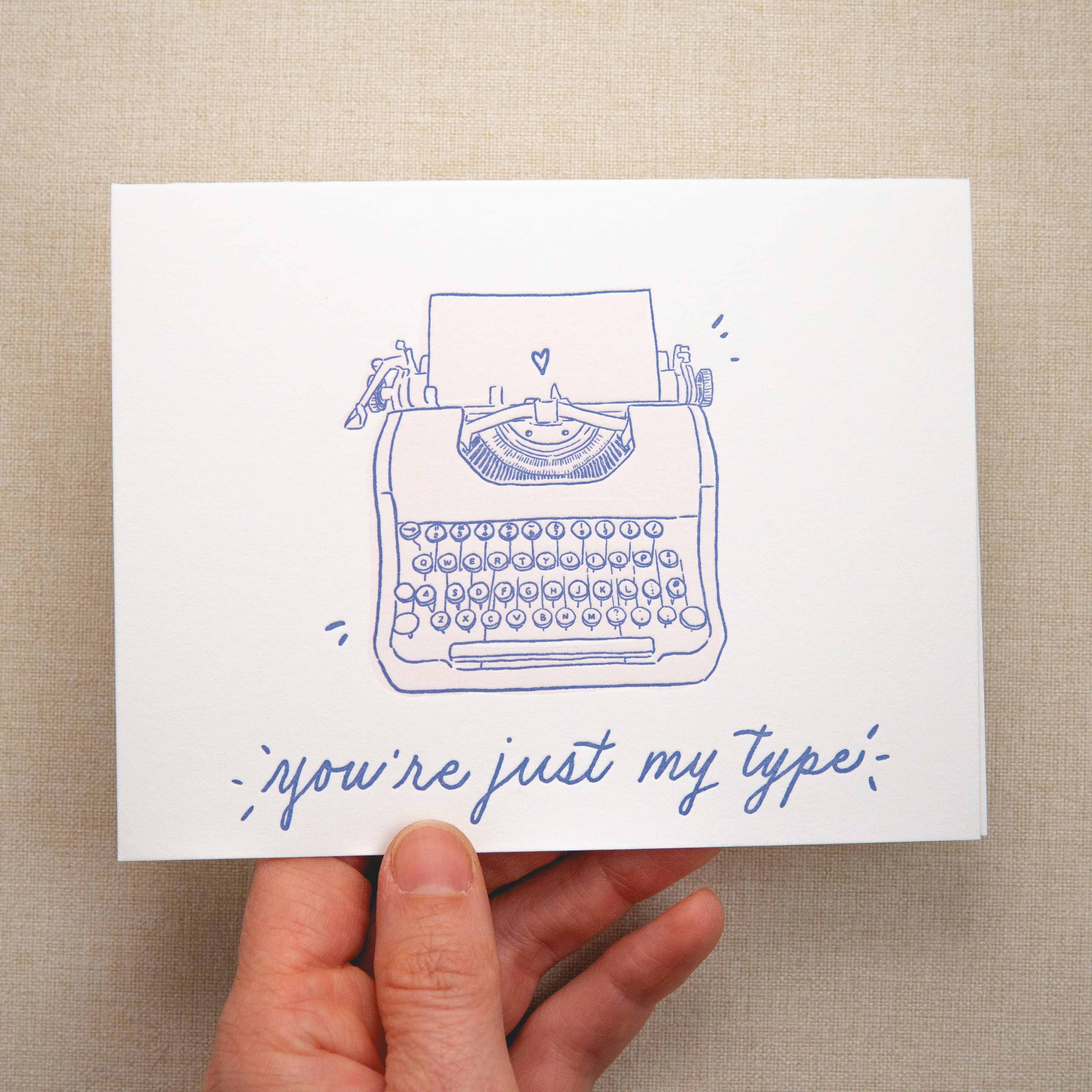 Just My Type Love Card | Letterpress Love Card