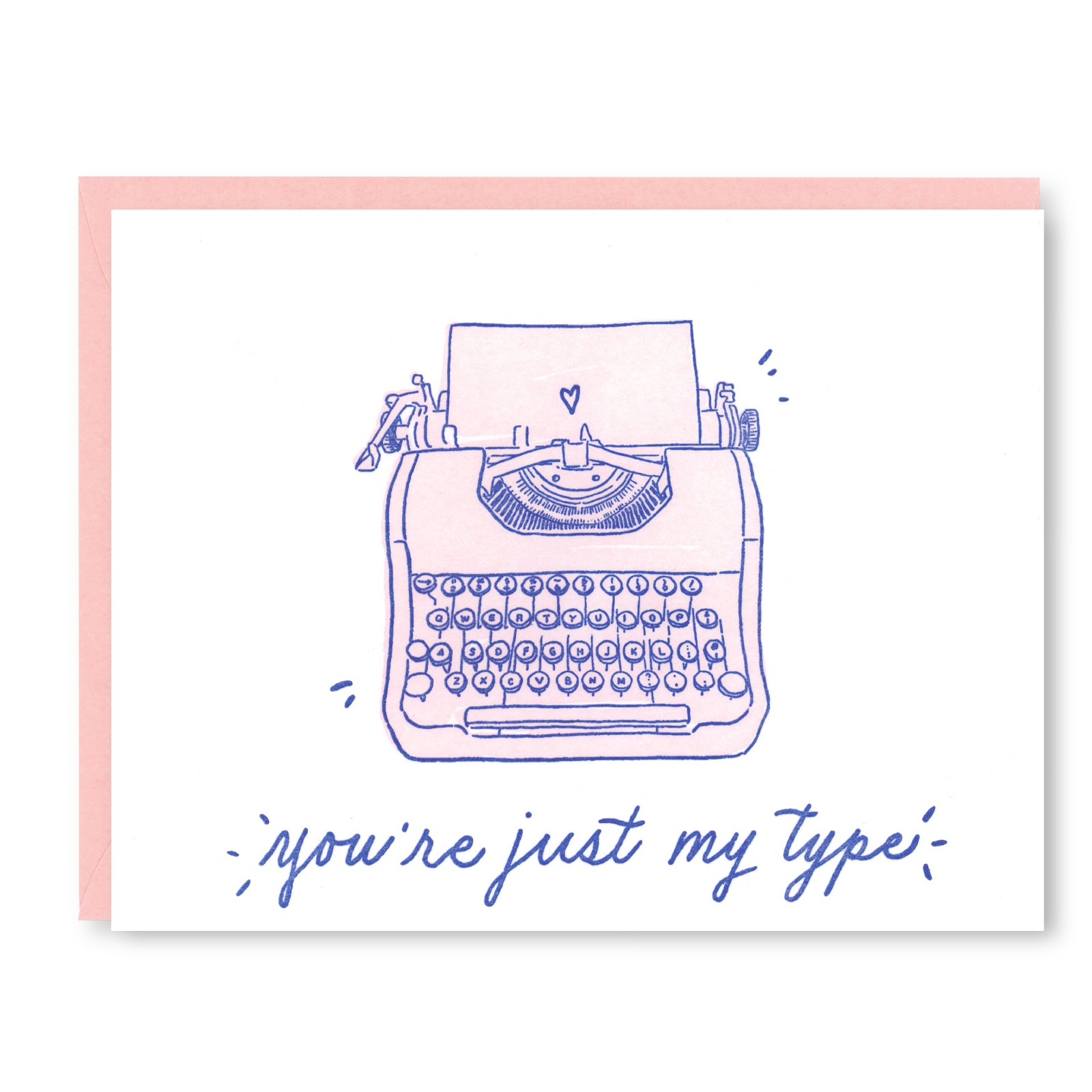 Just My Type Love Card | Letterpress Love Card