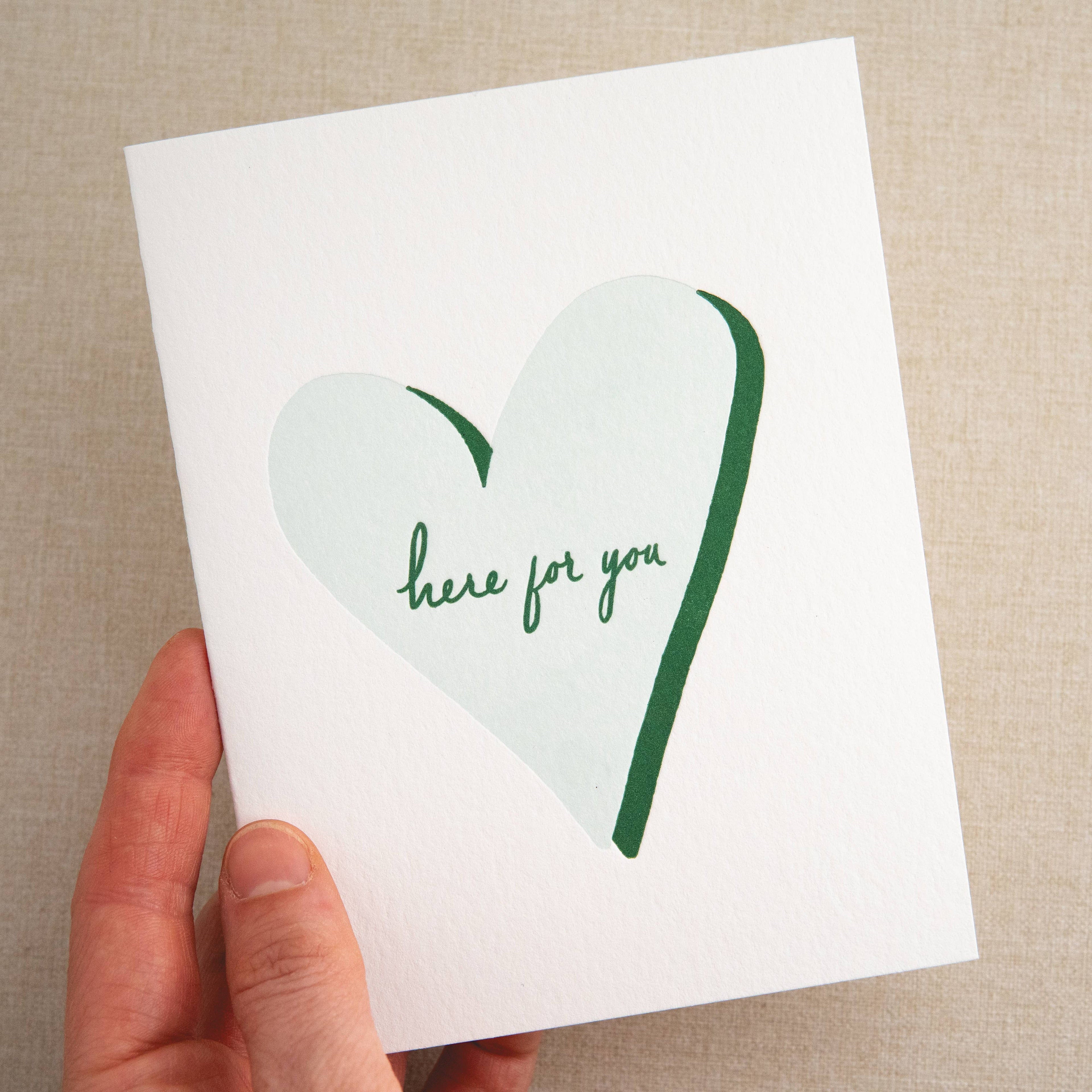 Here For You Card | Letterpress Sympathy Card